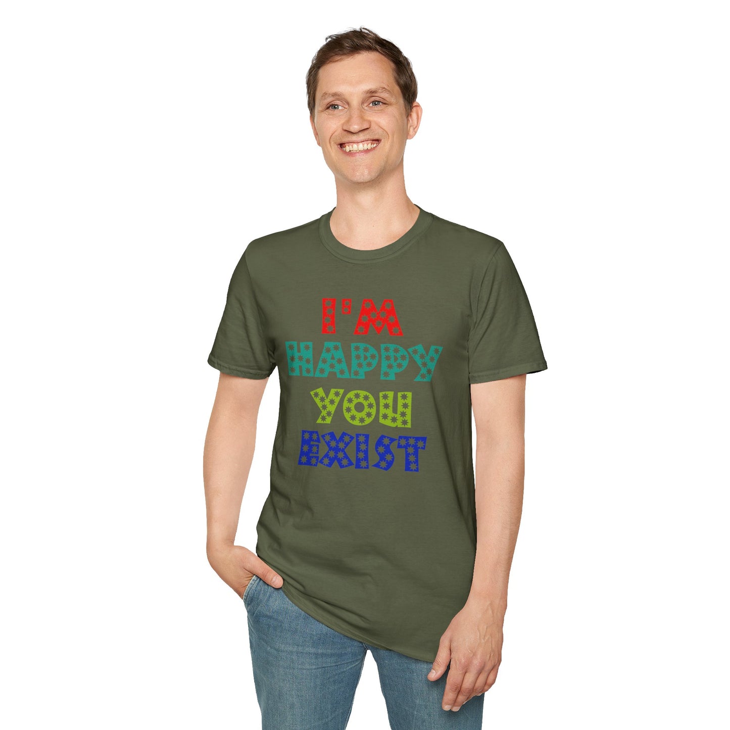 "Spread Joy: 'I'm Happy You Exist' Bold Graphic Tee"