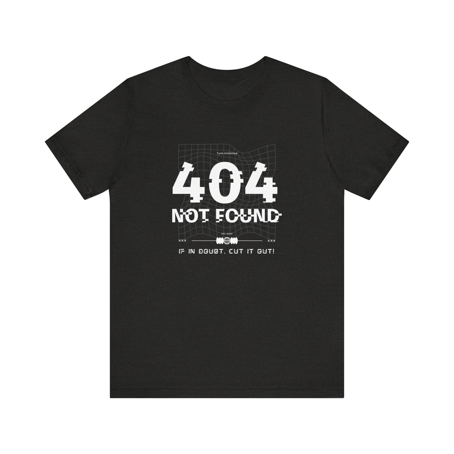 "404 Not Found: The Ultimate Glitch Tee for Tech Rebels"