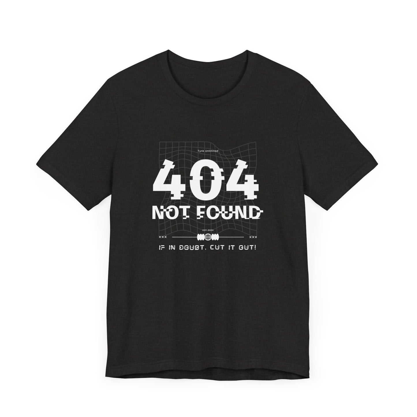 "404 Not Found: The Ultimate Glitch Tee for Tech Rebels"