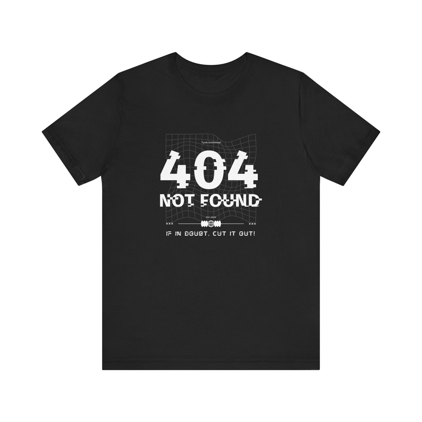 "404 Not Found: The Ultimate Glitch Tee for Tech Rebels"